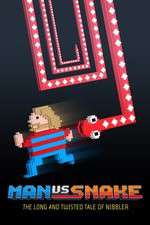 Watch Man vs Snake: The Long and Twisted Tale of Nibbler FMoviesFree