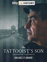 Watch The Tattooist\'s Son: Journey to Auschwitz FMoviesFree