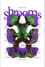 Watch Shrooms (Short 2023) FMoviesFree