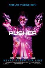 Watch Pusher FMoviesFree