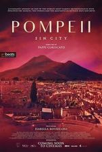 Watch Pompeii: Sin City FMoviesFree