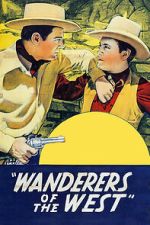 Watch Wanderers of the West FMoviesFree