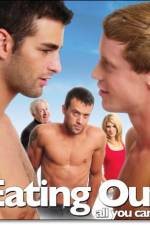 Watch Eating Out All You Can Eat FMoviesFree