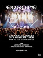 Watch Europe, the Final Countdown 30th Anniversary Show: Live at the Roundhouse FMoviesFree