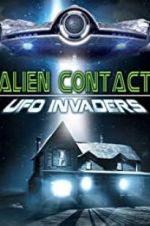 Watch Alien Contact: UFO Invaders FMoviesFree