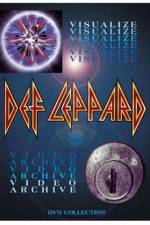 Watch Def Leppard Visualize - Video Archive FMoviesFree