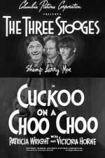 Watch Cuckoo on a Choo Choo FMoviesFree