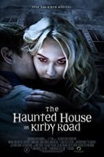 Watch The Haunted House on Kirby Road FMoviesFree