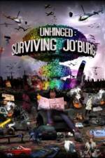 Watch Unhinged Surviving Joburg FMoviesFree