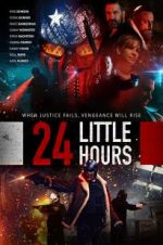 Watch 24 Little Hours FMoviesFree