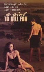 Watch A Girl to Kill For FMoviesFree