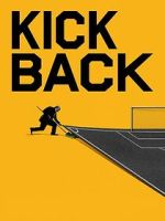 Watch Kickback FMoviesFree