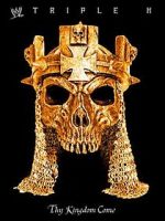 Watch WWE: Triple H - Thy Kingdom Come FMoviesFree
