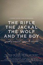 Watch The Rifle, the Jackal, the Wolf and the Boy FMoviesFree