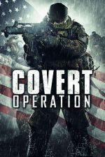 Watch Covert Operation FMoviesFree