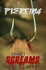 Watch Piercing Screams FMoviesFree