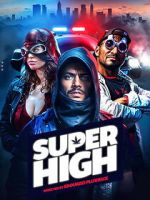Watch Super High FMoviesFree