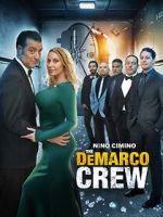 Watch The DeMarco Crew FMoviesFree