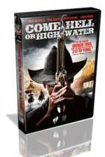 Watch Come Hell Or High Water FMoviesFree