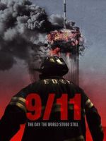 Watch 9-11: The Day the World Stood Still FMoviesFree