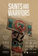 Watch Saints And Warriors FMoviesFree