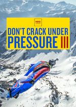 Watch Don\'t Crack Under Pressure III FMoviesFree