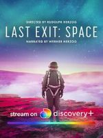 Watch Last Exit: Space FMoviesFree