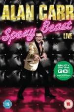Watch Alan Carr Spexy Beast Live FMoviesFree