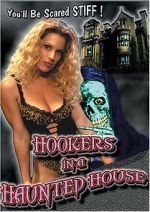 Watch Hookers in a Haunted House FMoviesFree