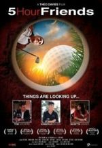 Watch 5 Hour Friends FMoviesFree