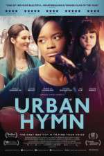 Watch Urban Hymn FMoviesFree