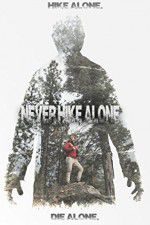 Watch Never Hike Alone FMoviesFree