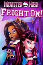 Watch Monster High: Fright On! FMoviesFree