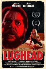 Watch Lughead FMoviesFree