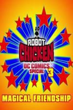 Watch Robot Chicken DC Comics Special III: Magical Friendship FMoviesFree