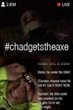 Watch #chadgetstheaxe FMoviesFree