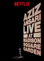 Watch Aziz Ansari Live in Madison Square Garden (TV Special 2015) FMoviesFree
