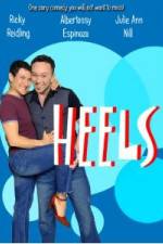 Watch Heels FMoviesFree