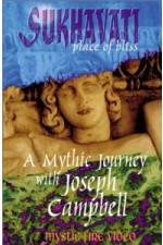 Watch Sukhavati - Place of Bliss: A Mythic Journey with Joseph Campbell FMoviesFree