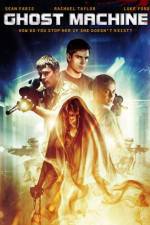 Watch Ghost Machine FMoviesFree