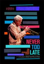 Watch Never Too Late: The Doc Severinsen Story FMoviesFree