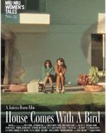Watch House Comes with a Bird (Short 2022) FMoviesFree