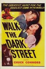 Watch Walk the Dark Street FMoviesFree