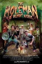 Watch The Mole Man of Belmont Avenue FMoviesFree