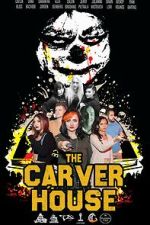 Watch The Carver House FMoviesFree