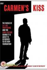 Watch Carmen's Kiss FMoviesFree