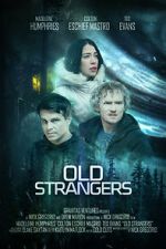 Watch Old Strangers FMoviesFree