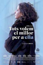 Watch Tots volem el millor per a ella FMoviesFree