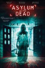 Watch Asylum of the Dead FMoviesFree