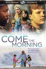 Watch Come the Morning FMoviesFree
